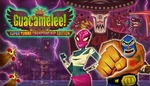 [PC] Free Steam Key - Guacamelee! Super Turbo Championship Edition @ DLH
