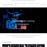 10% off All Custom Watercooling Kits and Parts + $10 Delivery @ Ordinary Cooling Gear