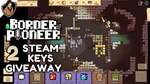 Win 1 of 2 Border Pioneer Steam Keys from The Games Detective