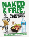 Get Naked (Burrito), Get Free Bottle of Water - Mad Mex