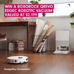 Win a Roborock Qrevo EdgeC Robotic Vacuum Vaued at $2,199 from Gadget Guy + Roborock