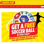 Free Soccer Ball When You Spend $50+ On Selected Products@Liquorland