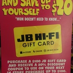 JB Hi-Fi - Receive 20% off Coupon (Worth up to $20) When Buying $100 Gift Card