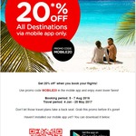 AirAsia 20% off All Destinations (Via Mobile App Only, Booking Period 5-7 Aug 16; Travel 4 Jan - 25 May 2017)