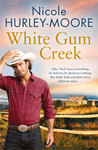 Win One of 5 Copies of White Gum Creek by Nicole Hurley-Moore @Femail.com.au