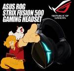Win an ASUS ROG Strix Fusion 500 RGB Gaming Headset Worth $279 from Maximilian