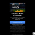 2 Months Free Apple TV Plus (New US Account, US Card Payment Info & US VPN Required) @ Apple US