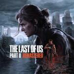 [PS5] The Last of Us Part 2 Remastered Digital Upgrade $15 for Owners of PS4 Version @ PlayStation Store