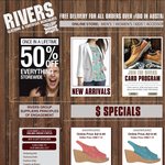 Rivers 50% off Storewide and $2 Shipping