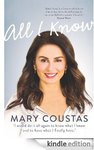 Mary Coustas 'All I Know: A Memoir of Love, Loss and Life [Kindle Edition] ' $2.19 (Was $18.17)
