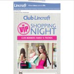Lincraft VIP Shopping Night - $30 Coupon with $100 Spend