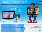 Bonus 22" and 26" LCDs with Selected Samsung TVs