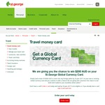 Win 1 of 200 Cashbacks of $200 [Open to People Who Hold a St.George Global Currency Card and Load $200AUD]
