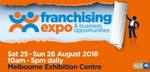 Free Entry to Franchising Expo in Melb 25-26 Aug (Worth $20) @ Lup