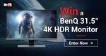 Win a BenQ 31.5” 4K UHD Home Entertainment Monitor Worth $899 from WePC
