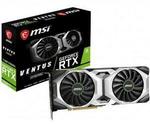 MSI NVIDIA GeForce RTX 2080 Ti VENTUS GP $1389 + Delivery @ nvidiaofficialstore eBay
