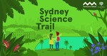 Royal Botanic Garden Virtual Stroll @ Sydney Science Trail
