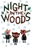 [PC] Epic - Free - Night in the Woods - Epic Store