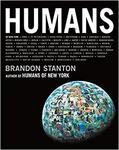 Humans by Brandon Stanton (Hard Cover) $12.95 + $4.90 Shipping ($0 with Prime & $49 Spend) @ Amazon US via AU