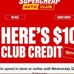 $10 Credit for Club Members @ Supercheap Auto