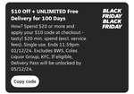 $10 off Min $20 Spend + Unlimited Free Delivery for 100 Days (for Your Next Purchases) @ Menulog