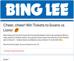 Win 1 of 5 AFL Round 1 – Sydney Swans Vs Brisbane Lions 4-Ticket Prizes from Bing Lee [No Travel/Ex WA/NT/TAS]