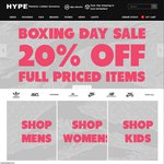 Hype DC 20% off Instore and Online (Full Priced Items Only)