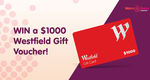 Win a $1,000 Westfield Gift Voucher from Warm & Fuzzy Foundation