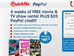 Quickflix - 30 Days Free Rental + $20 PayPal Cashback (First 5000 Only) before 30 Nov