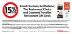 15% off Gift Cards: Event/Village Cinemas, RedBalloon, The Restaurant Choice, Gourmet Traveller Restaurant @ Coles