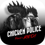[iOS, Android] Chicken Police $0.99 (Was $9.99) @ Apple App Store / Google Play Store (Expired)