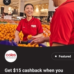 CommBank Rewards: $15/$10/$5 Cashback with $100 Spend, $30/$20/$10 Cashback with $200 Spend @ Coles