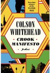 Crook Manifesto by Colson Whitehead $16 + Delivery ($0 C&C/ in-Store) @ BIG W