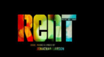 Win 1 of 2 Double Passes to See Rent in Melbourne from AussieTheatre
