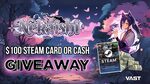 Win a $100 Steam Gift Card or $100 Cash from Nekaishi & Vast