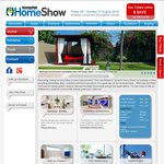 Brisbane Home Show - August 2014 - Pre Purchase Half Price Tickets for $9
