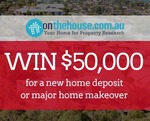 Win $50000 for a New Home Deposit or a Major New Makeover from OnTheHouse Website