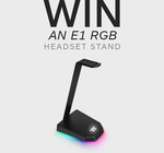 Win a Thermaltake E1 RGB Gaming Headset Stand Worth $99 from Thermaltake ANZ