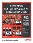 Coles Supermarket, Spend $30 or more at Mona Vale /Warriewood  & get a further 5% off your bill