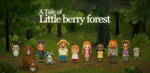 [Android] Free - A Tale of Little Berry Forest: Fairy tale game/Package Inc. (expired)/Railways (expired) - Google Play