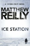 [eBook] Ice Station by Matthew Reilly - US$0.76/A$0.99 - Amazon AU/US