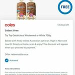 Claim Free Tip Top Oatalicious Wholemeal or White 700g via FlyBuys (Activation Required) @ Coles