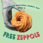 [SA] Free Zeppole (First 100 Customers in Each Store) @ CIBO