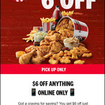 $6 off Anything @ KFC (App Only, Pick up Only, No Min Spend, Single Use Only)