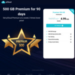 500GB Premium Storage for 90 Days US$4.99 (~A$7.43) @ pCloud