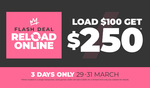 Load $100 and Get $250 Timezone Credits @ Kingpin