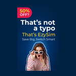 Up to 50% off EzySim Prepaid Mobile Plans – 20GB for $13.50, 70GB for $25 + 500GB Data Bank (New & Existing Customers) @ EzySim