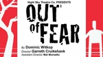 Win a Double Pass to Out of Fear