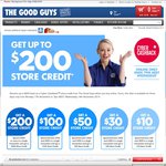 The Good Guys up to $200 / $100 / $50 Store Credit When Buying Online