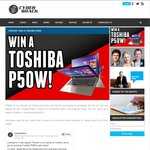Win a Toshiba Satellite P50W worth $1599 from CyberShack